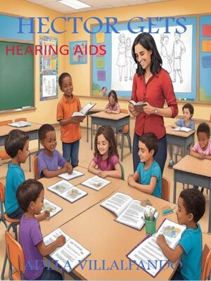 cover image of Hector Gets Hearing Aids